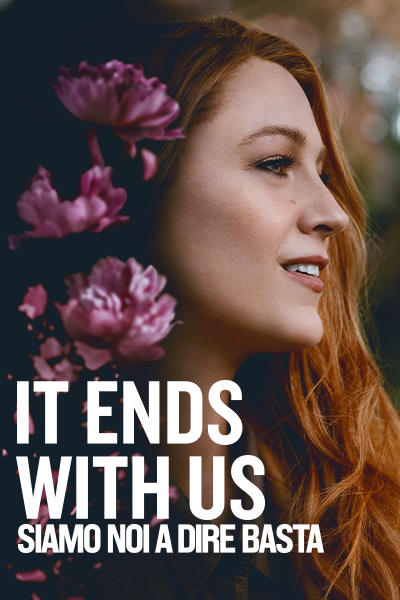 It Ends with Us - Siamo noi a dire basta
