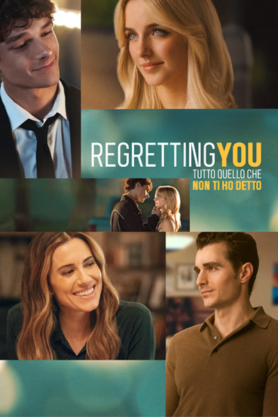 Regretting You - Tutto Quello Che Non Ti Ho Detto